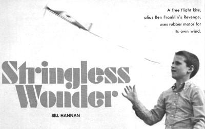 Stringless Wonder Article & Plans (April 1971 American Aircraft Modeler) - Airplanes and Rockets