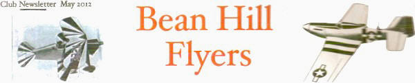 Bean Hill Flyers May 2012 Club Newsletter - Airplanes and Rockets