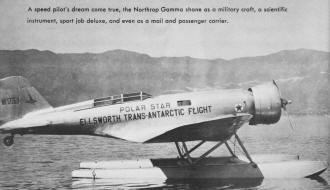 Northrop Gamma carried explorer Lincoln Ellsworth into previously untouched Antarctic - Airplanes and Rockets
