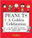 "Peanuts: A Golden Celebration"