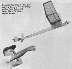 Cannizzo launches his FAI gas entry, a Conover "Lucky Lindy" - Airplanes and Rockets
