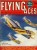 Flying Aces December 1940 Cover - Airplanes and Rockets (and Cars, Helicopters, Trains, and Boats)