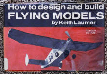 "How to Design and Build Flying Models" owned by Kirt Blattenberger - Airplanes and Rockets