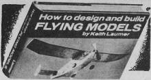 How to Design and Build Flying Models" American Modeler magazine - Airplanes and Rockets